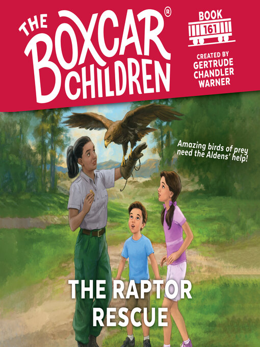 Title details for The Raptor Rescue by Gertrude Chandler Warner - Available